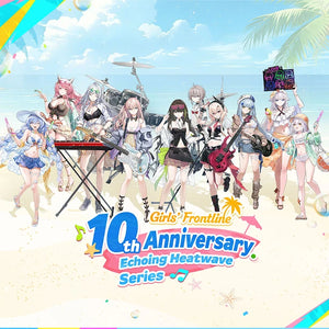 Girls' Frontline 10th Anniversary